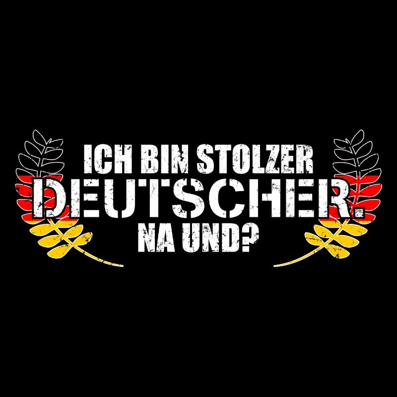 Ich Bin Stolzer Deutscher Na Und?
