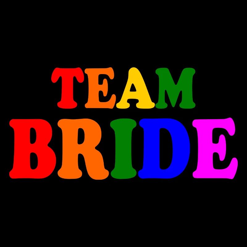 Team bride