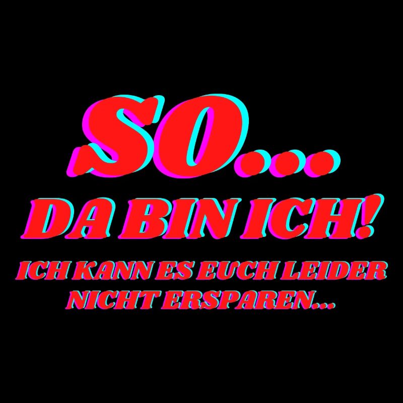 So Da Bin Ich