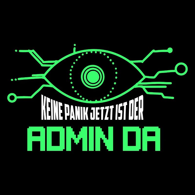 Keine Panik Jetzt ist der Admin da Programmierer I