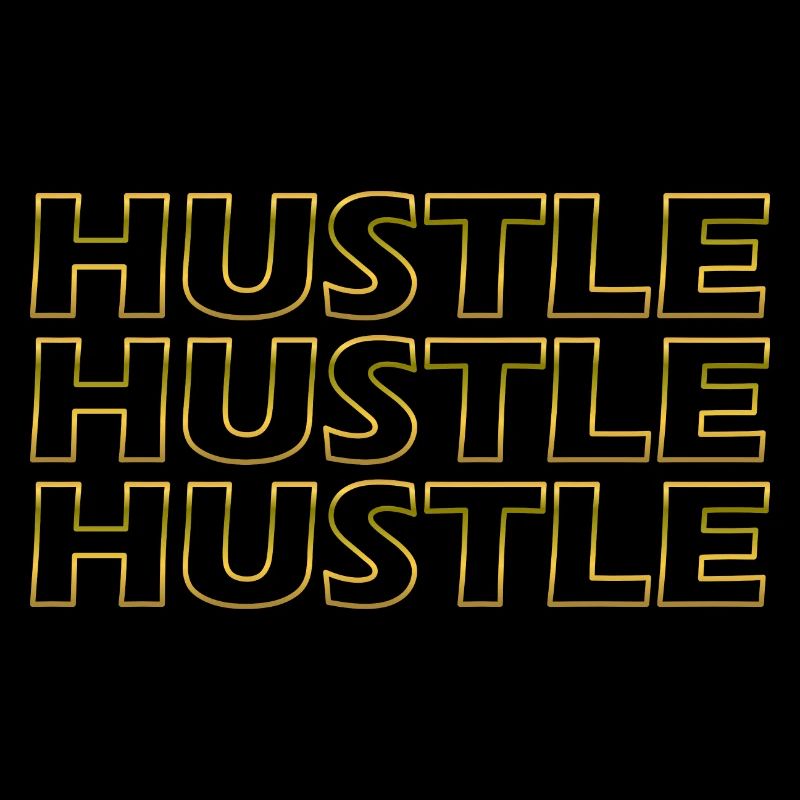 Hustle Hustle Hustle Bordure