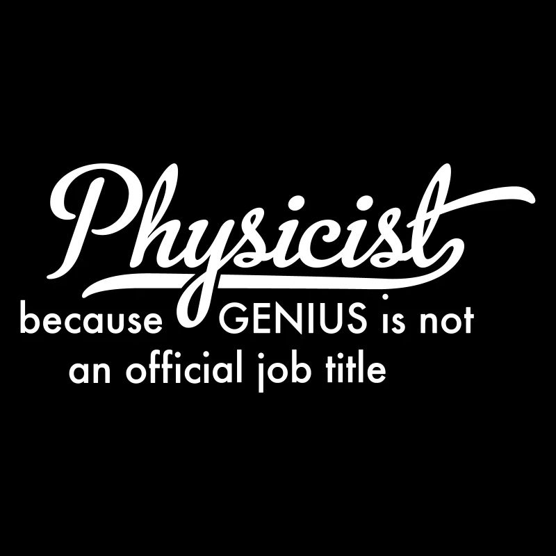 Physicist