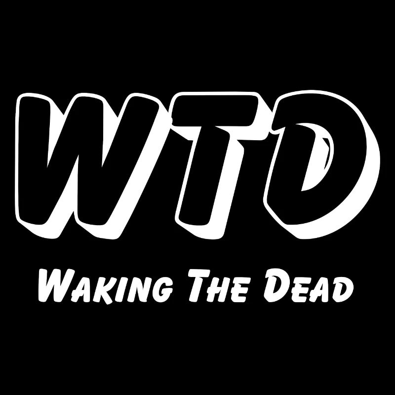 WTD - Waking the Dead