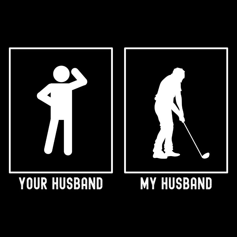 Votre mari - Mon mari - Golf Hobby