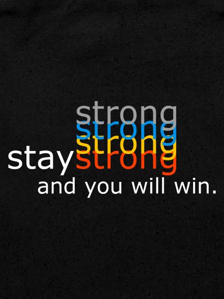 Restez forts.