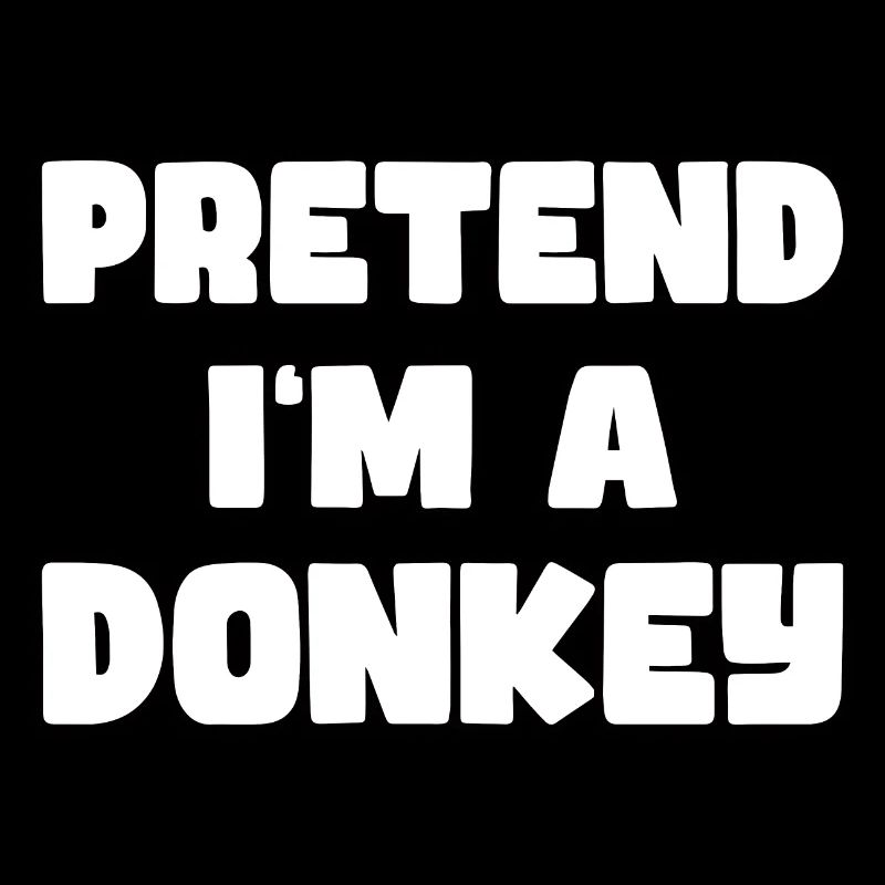 Pretend I'm a Donkey - Einfaches Esel-Kostüm