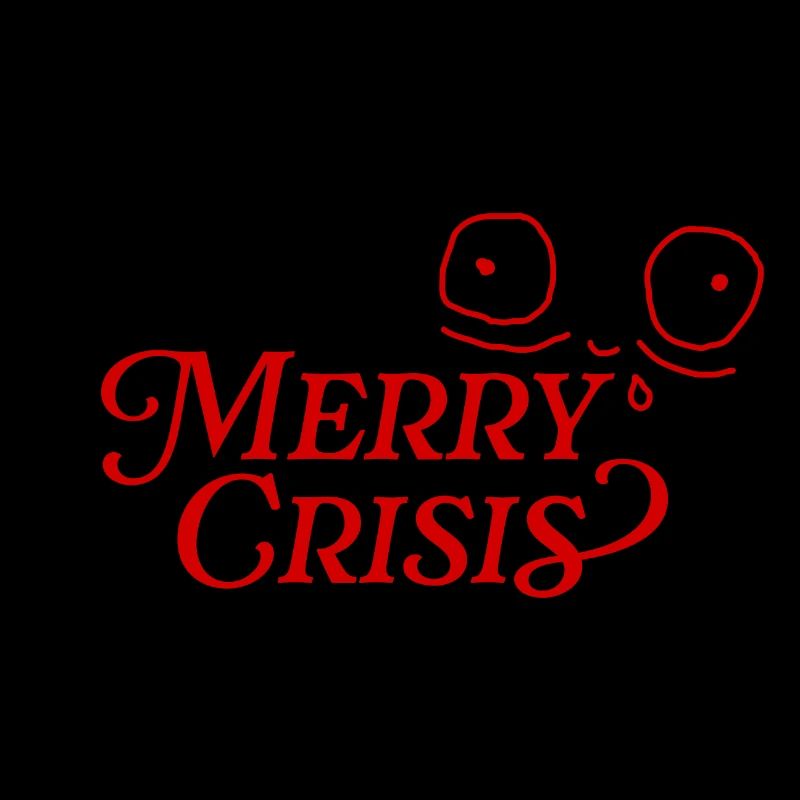 Merry Crisis