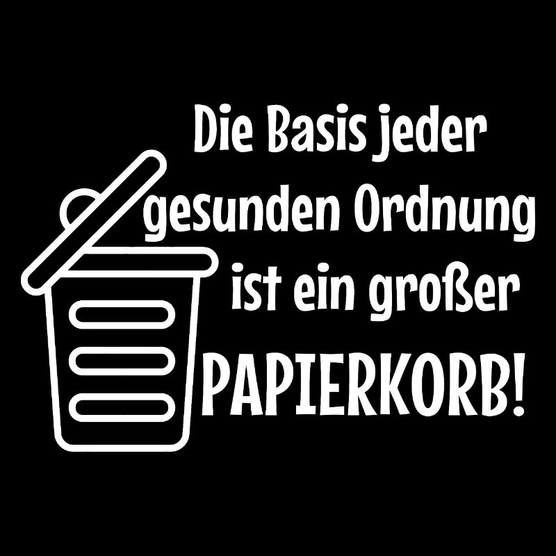 Basic Order: Large Wastepaper Bin Witzer Saying Office