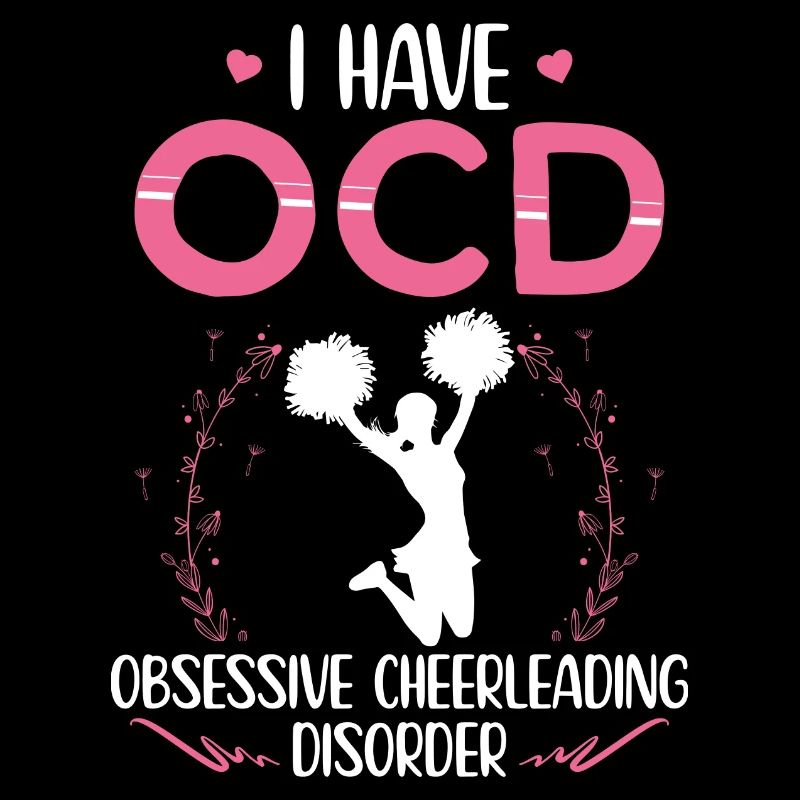 I have OCD | Cheerleading gift idea