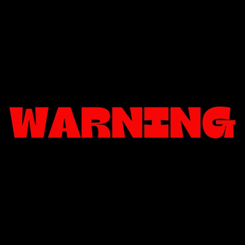 WARNING