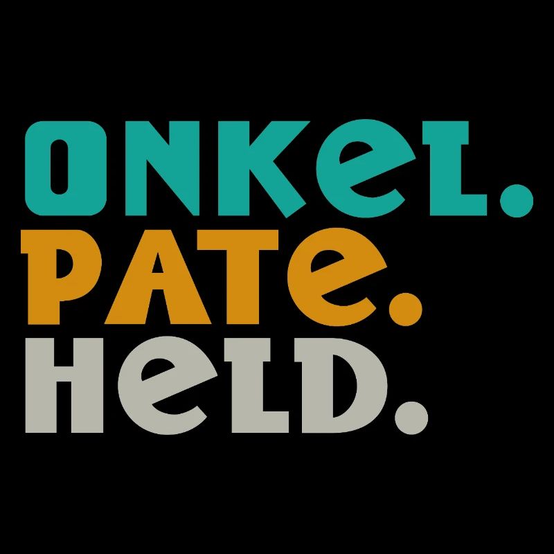 Onkel. Pate. Held. – Drei Worte, ein Lebensstil