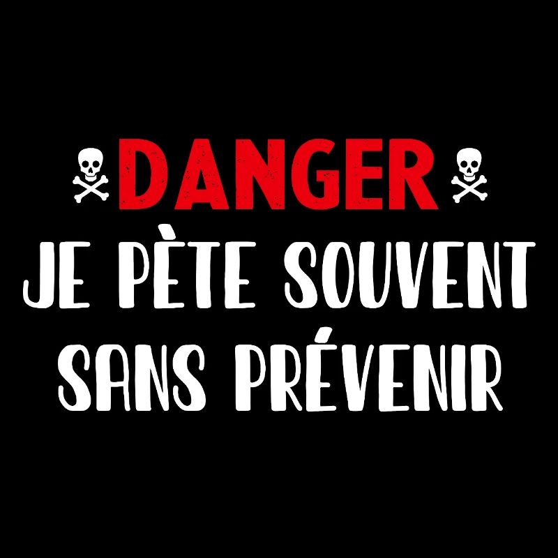 Danger Fart without warning
