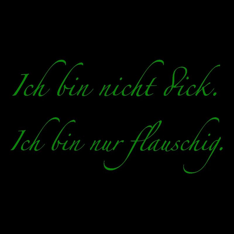 Ich bin nicht dick.