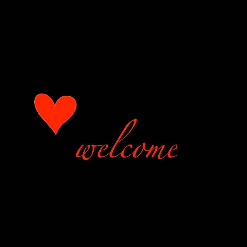 welcome