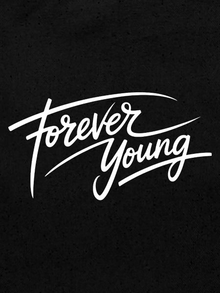 Forever Young