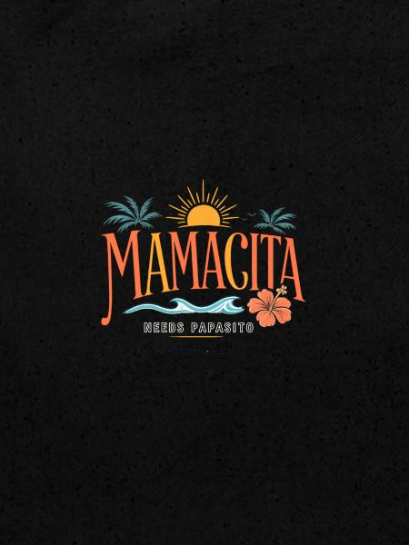 Mamacita needs Papasito