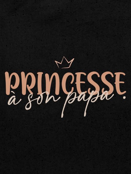 Princesse à son papa
