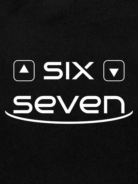 six seven