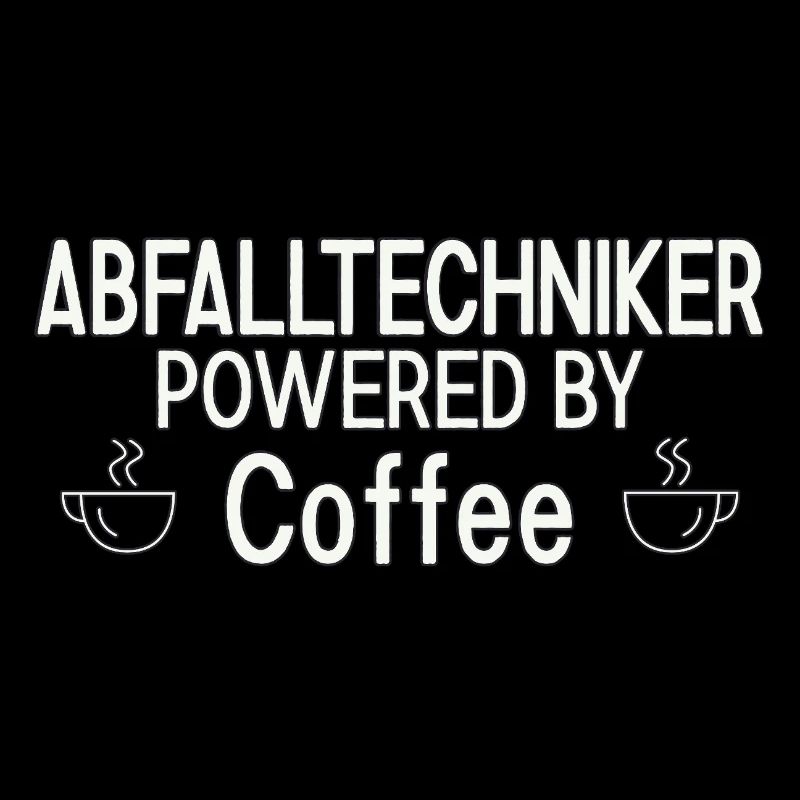 Waste Technician Powered By Coffee
