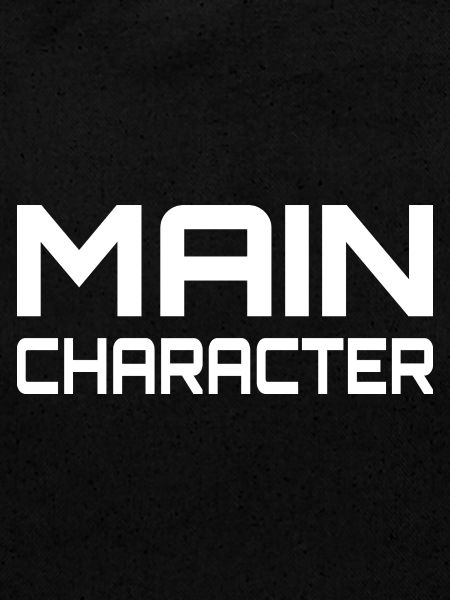 Main Character Gaming Spruch