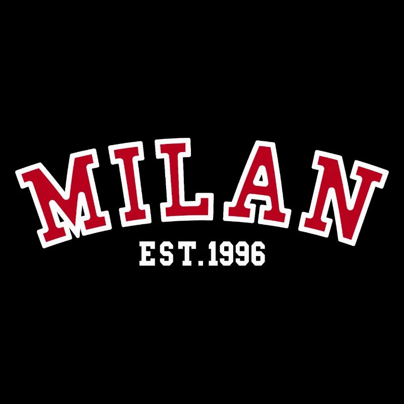Milan Est. 1996