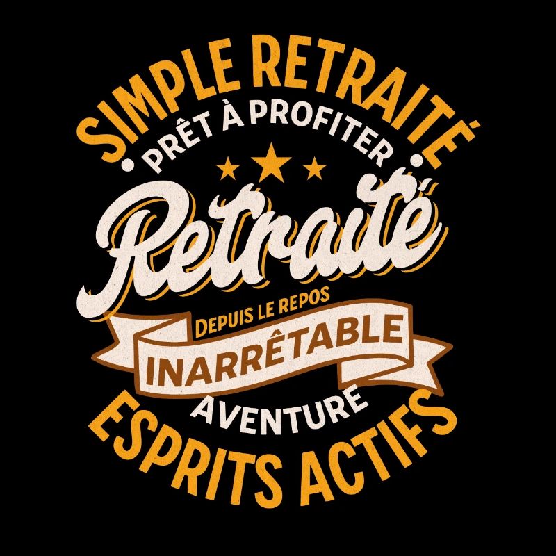 "Retraite Inarrêtable – Aventure et Liberté"