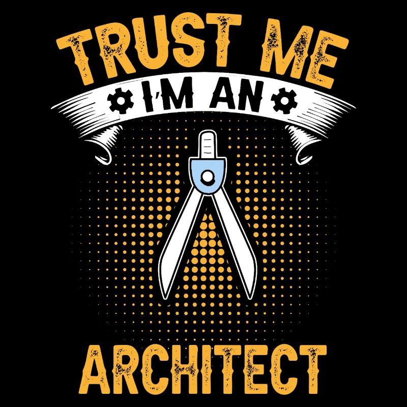 Architekten Vertrauen Sie mir Technisches Design