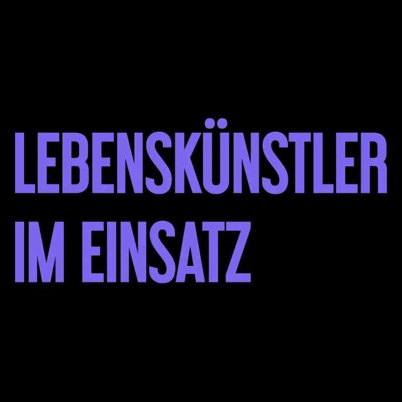 Lebenskünstler im Einsatz