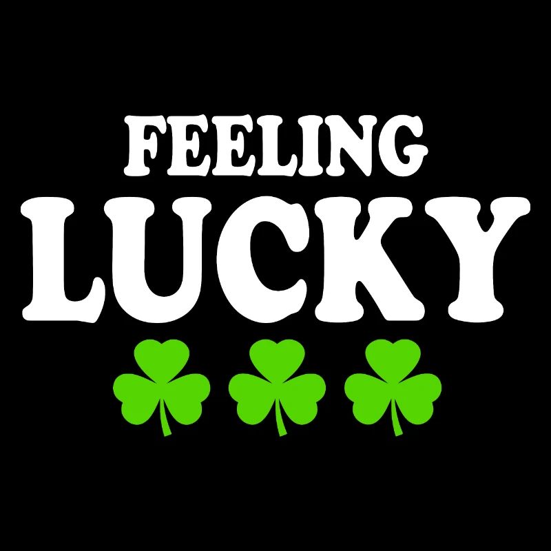feeling lucky