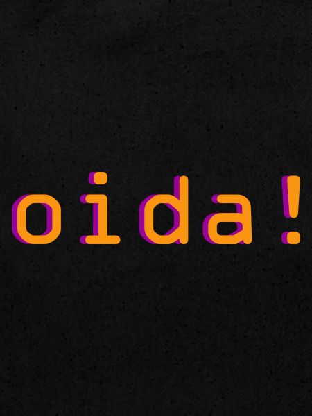 oida!