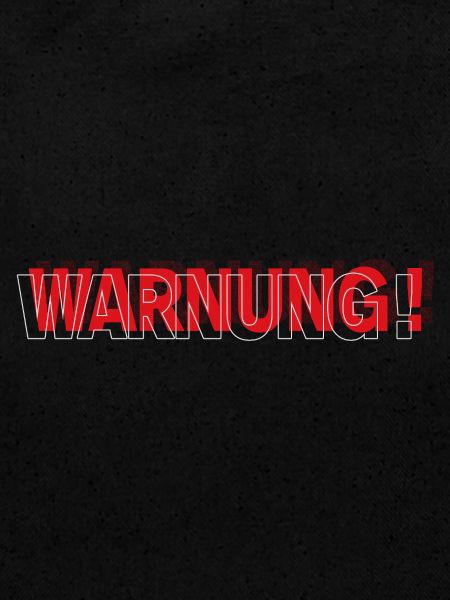 Warning - Modernes Statement Design