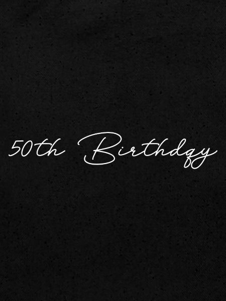 50th birthday
