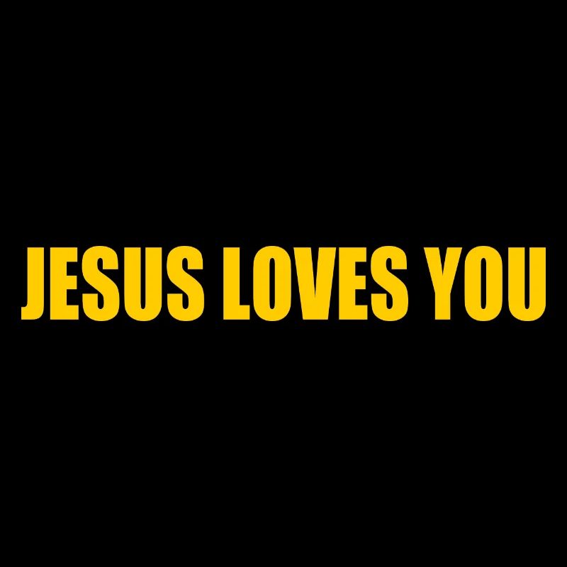 Jesus loves you
