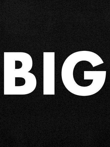 Big