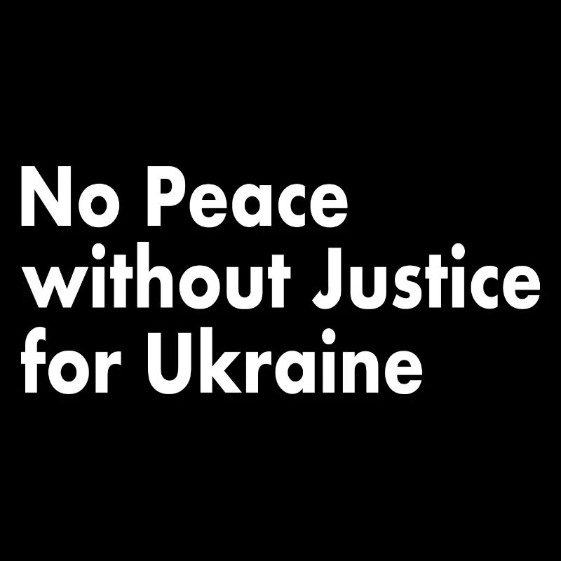 No peace without justice for ukraine