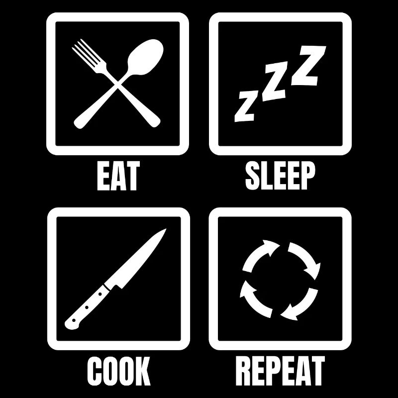 Manger, dormir, cuisiner, répéter