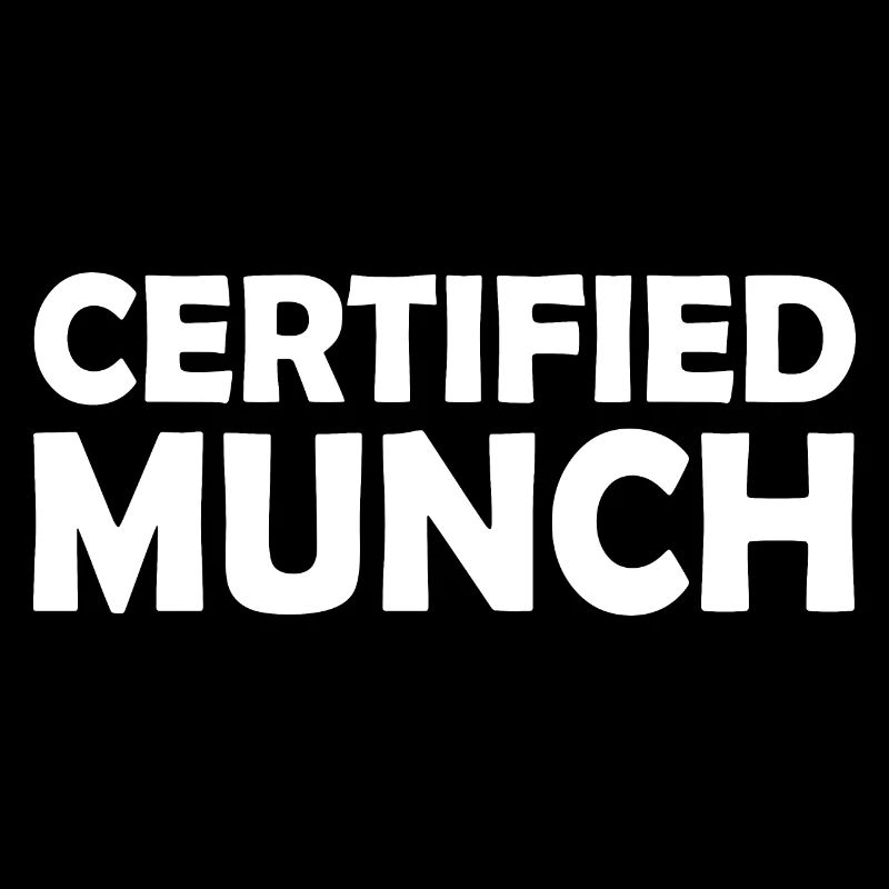 Certified munch