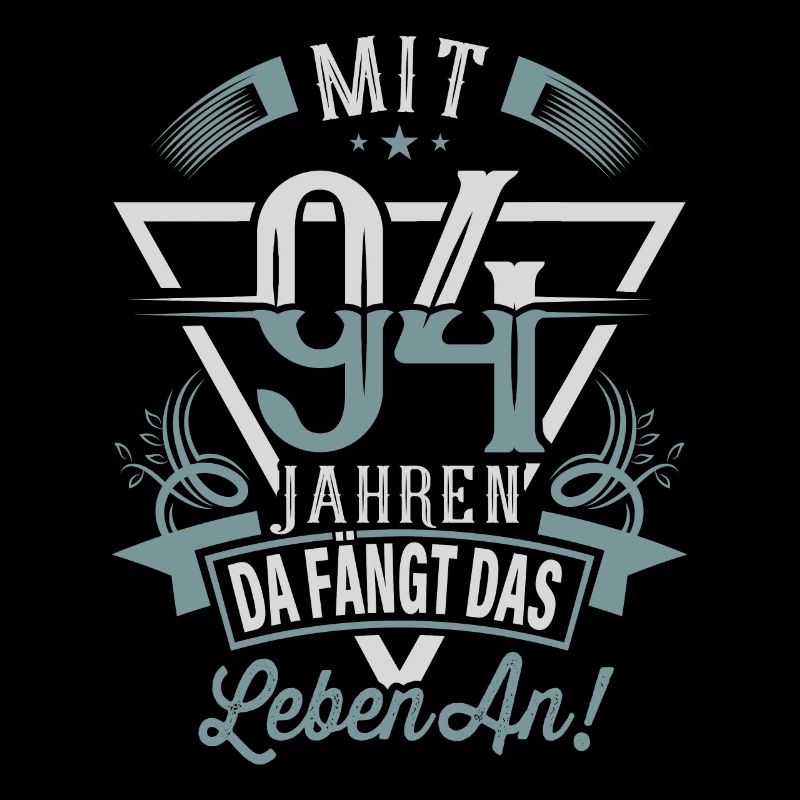 94. Geburtstag Da Fängt Das Leben An