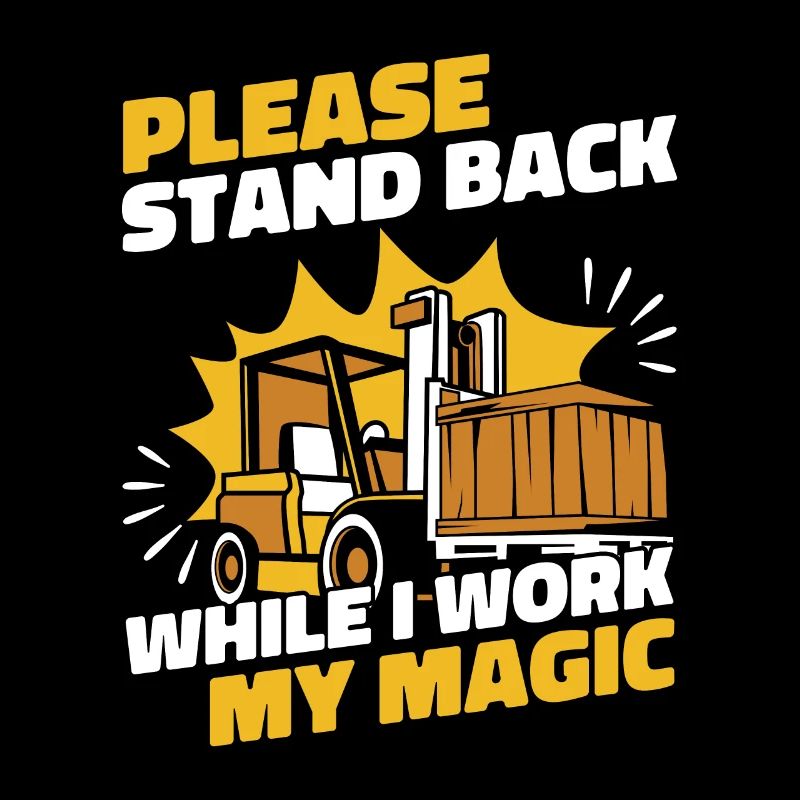 Stand Back While I Work My Magic Teleskoplader