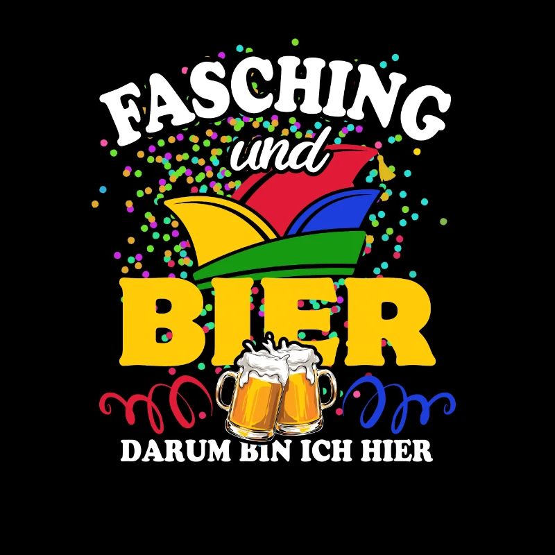 Fasching & Bier - darum bin ich hier
