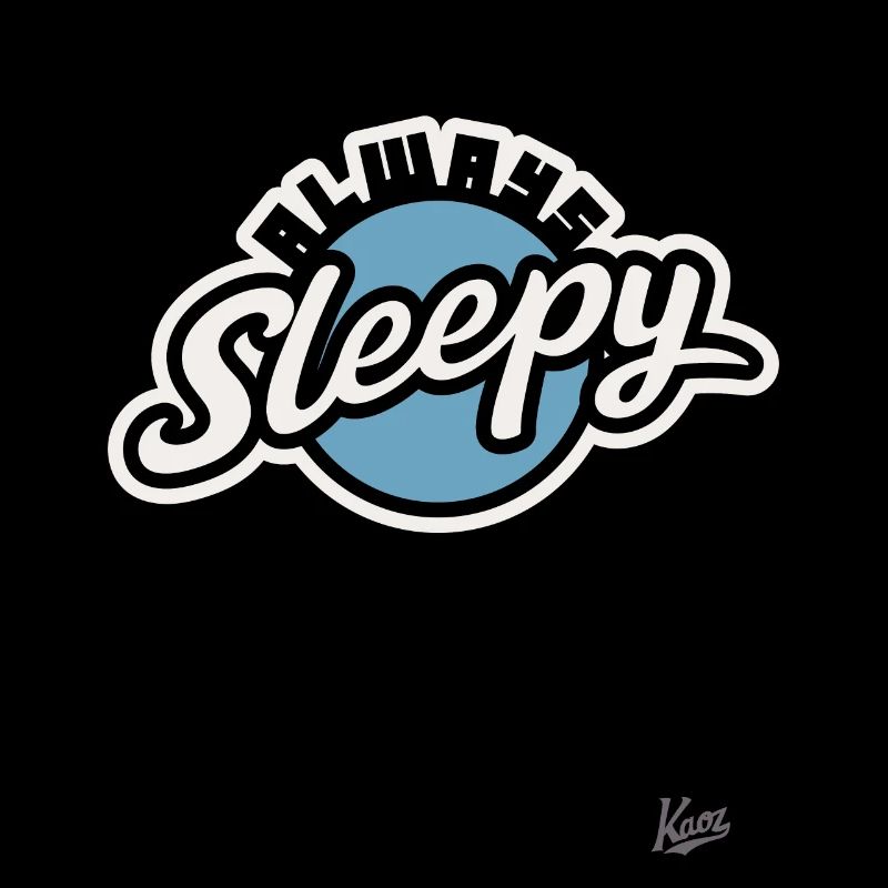 ALWAYS TIRED