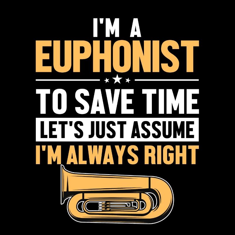 Euphonist Let's Assume I'm Right Instrument