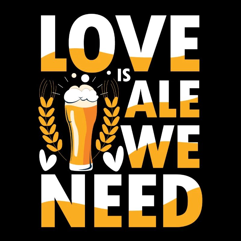 Love is ale we need