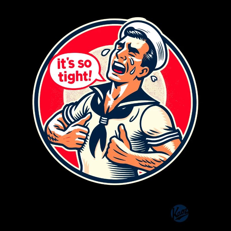Retro Vintage Sailor Cries: It's So Tight