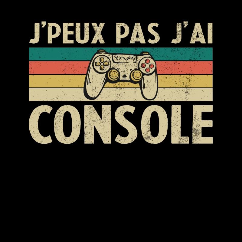 je peux pas j ai Console