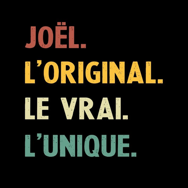 Joel, das Original, das echte Einzigartige,