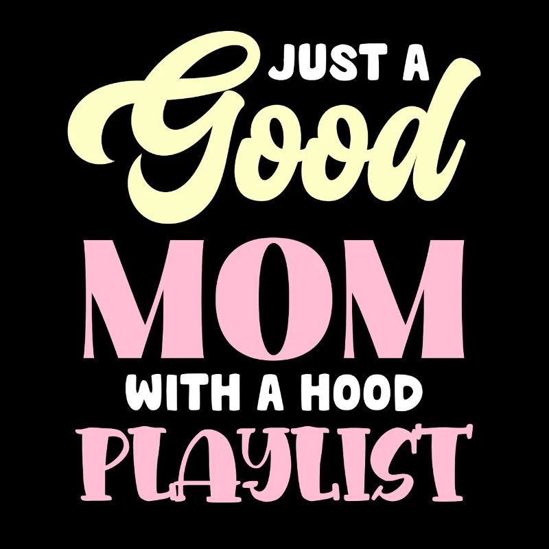 Playlist du sweat à capuche Good Mom