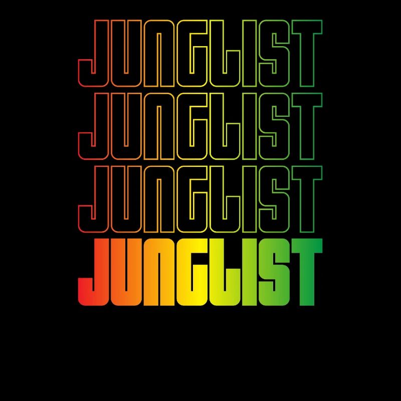 Junglist Farbverlauf Text DNB