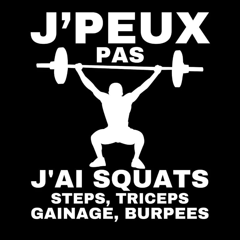 I can't I have squats steps, triceps, ganage