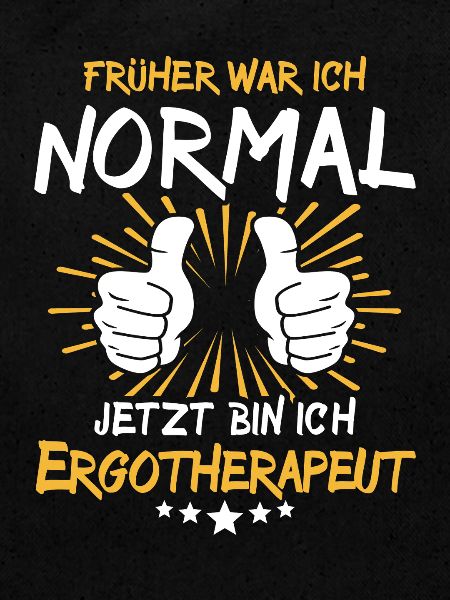 Ergothérapeute Spruch